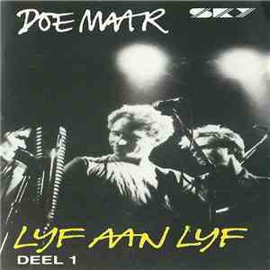 Doe Maar - Lijf Aan Lijf (Deel 1)