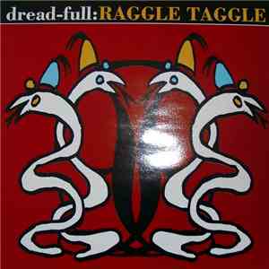 Dread-Full - Raggle Taggle