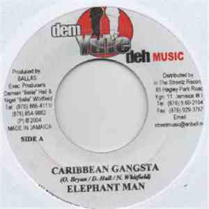 Elephant Man / Voice Mail - Caribbean Gangsta / Walk Out