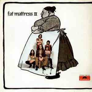 Fat Mattress - Fat Mattress II