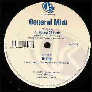 General Midi - House Of Funk / Flip