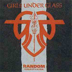 Girls Under Glass - Random (Remixed By KMFDM)