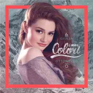 Giulia Ottonello - I Miei Colori