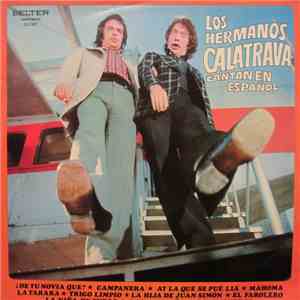 Hermanos Calatrava - Cantan En Español