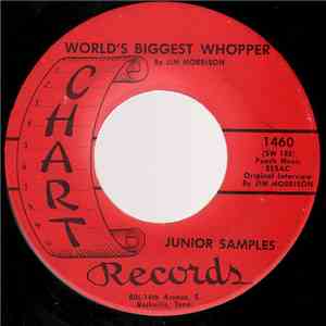 Junior Samples - World's Biggest Whopper / It Happened To Junior
