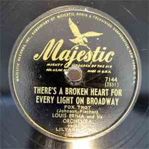 Louis Prima And His Orchestra - There's A Broken Heart For Every Light On B ...