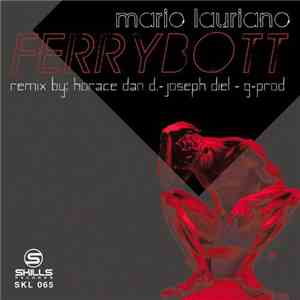 Mario Lauriano - Ferrybott