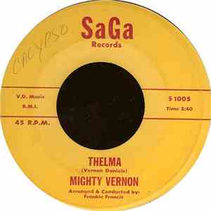 Mighty Vernon - Thelma