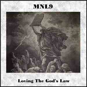 MNL9 - Loving The God's Law