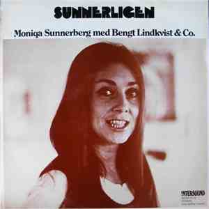 Moniqa Sunnerberg Med Bengt Lindkvist & Co. - Sunnerligen