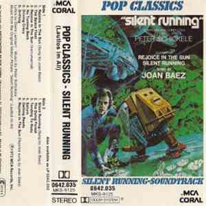 Peter Schickele - Pop Classics - Silent Running (Lautlos Im All) - Soundtrack