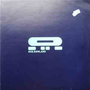 Rob Rowland - Ground Force / Near Zero