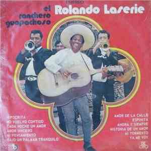 Rolando La Serie - El Ranchero Guapachoso