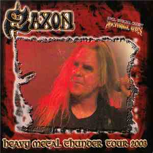 Saxon - Heavy Metal Thunder Tour 2003