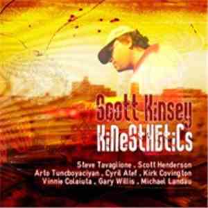 Scott Kinsey - Kinesthetics