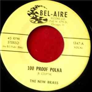 The New Brass - 100 Proof Polka