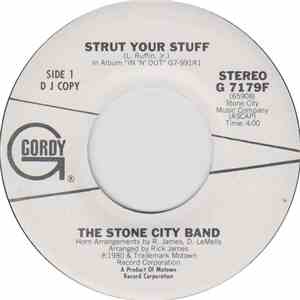 The Stone City Band - Strut Your Stuff
