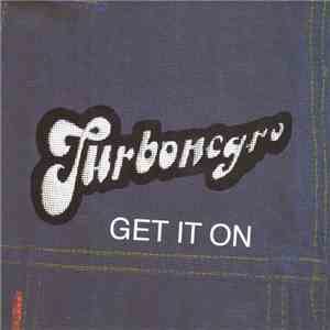 Turbonegro - Get It On