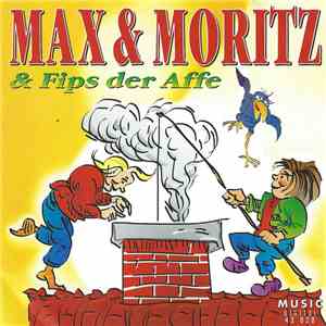 Unknown Artist - Max Und Moritz & Fips Der Affe