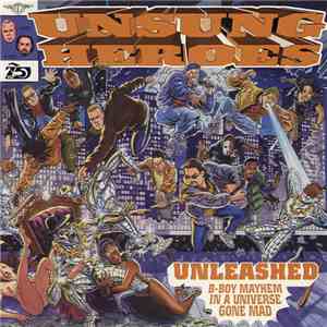 Unsung Heroes - Unleashed