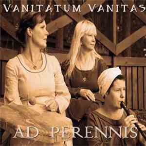 Vanitatum Vanitas - AD Perennis