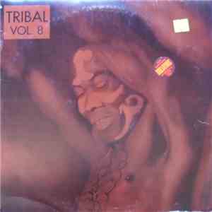 Various - Tribal Africanism Vol. 8