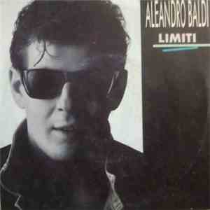 Aleandro Baldi - Limiti