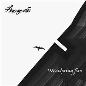 Anonym 150 - Wandering Fire
