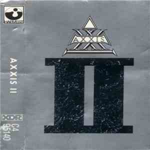 Axxis - II