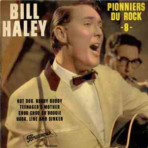 Bill Haley - Pionniers Du Rock 8