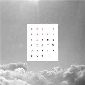 Bruised Skies - Ambient Works: Year 1