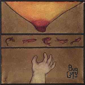Bug Guts - Big Bowl Of Warm Fur