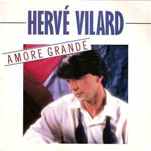 Hervé Vilard - Amore Grande
