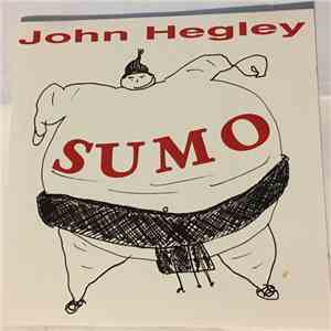 John Hegley - Sumo