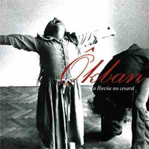 Ôkban - La Lluvia No Cesará
