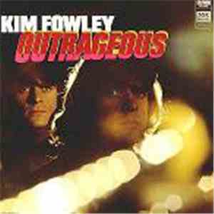 Kim Fowley - Outrageous