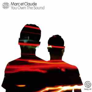 Marc Et Claude - You Own The Sound