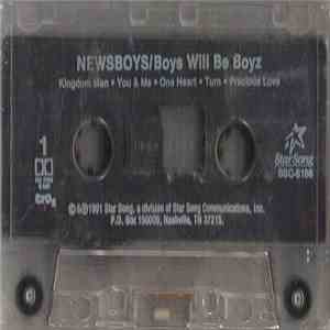 Newsboys - Boys Will Be Boyz