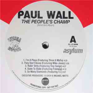 Paul Wall - The Peoples Champ
