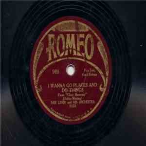 Sam Lanin And His Dance Orchestra / Society Night Club Orchestra - I Wanna  ...