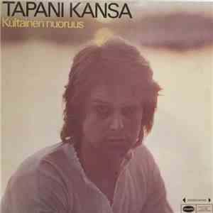 Tapani Kansa - Kultainen Nuoruus