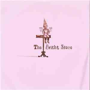 The Bright Space - She Goes