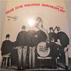 The Melbourne Dixieland Jazz Band - The Fabulous Melbourne Dixieland Jazz B ...