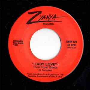 Thee Royal Gents / Felix And The Katz - Lady Love / Boys And Girls