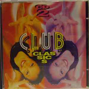 Various - Club Classics 2