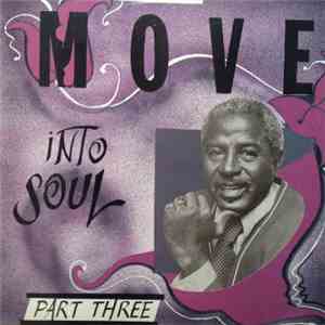Various - Move Into Soul Part Three