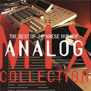 Various - The Best Of Japanese Hip Hop - Analog Mix Collection