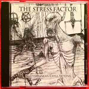 Various - The Stress Factor: Subterrannean Exhultations