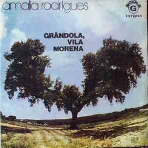 Amália Rodrigues - Grândola, Vila Morena