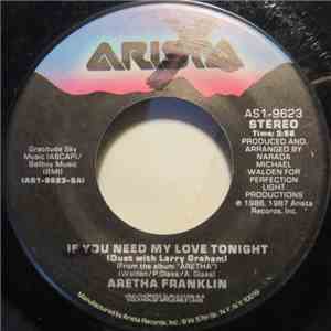 Aretha Franklin - If You Need My Love Tonight